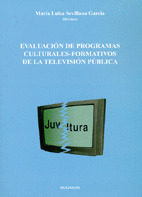 EVALUACION DE PROGRAMAS-CULTURALES FORMATIVOS DE LA TELEVISION PUBLICA.