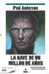 NAVE DE UN MILLON DE AÑOS, LA