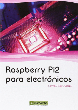 RASPEBERRY PI2 PARA ELECTRÓNICOS