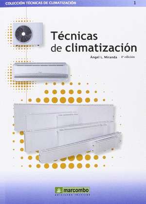 TÉCNICAS DE CLIMATIZACIÓN 4ªEDICIÓN
