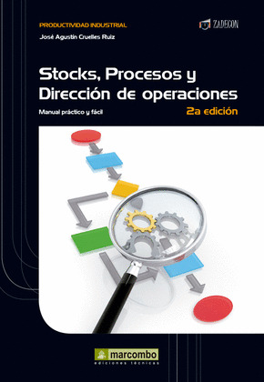 STOCK, PROCESOS Y DIRECCION DE OPERACIONES