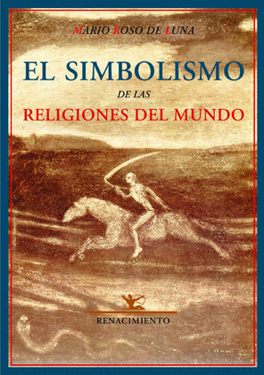 SIMBOLISMO DE LAS RELIGIONES DEL MUNDO, EL