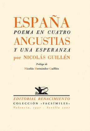 ESPAÑA. POEMA EN CUATRO ANGUSTIAS Y UNA ESPERANZA