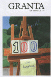 GRANTA EN ESPAÑOL, Nº 009 , 100