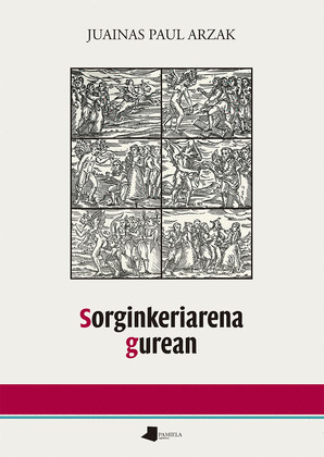 SORGINKERIARENA GUREAN