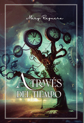 A TRAVES DEL TIEMPO
