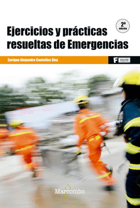 EJERCICIOS Y PRACTICAS RESUELTAS DE EMERGENCIAS (2º )