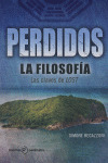 PERDIDOS. LA FILOSOFÍA