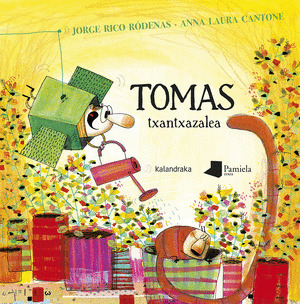 TOMAS TXANTXAXALEA