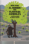 HOMBRE QUE PLANTABA ARBOLES, EL  (CON POP UP)