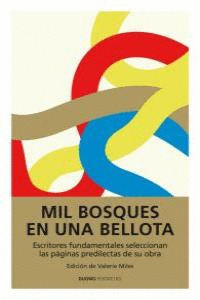 MIL BOSQUES EN UNA BELLOTA