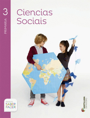 CIENCIAS SOCIAIS + ATLAS 3º PRIMARIA. SABER FACER