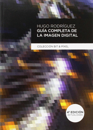 ++++GUIA COMPLETA DE LA IMAGEN DIGITAL 4º ED