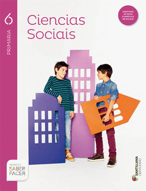 CIENCIAS SOCIAIS, 6º PRIMARIA. PROXECTO SABER FACER