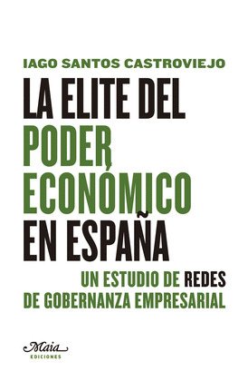 ELITE DEL PODER ECONÓMICO EN ESPAÑA, LA