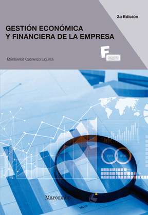 GESTIÓN ECONÓMICA Y FINANCIERA DE LA EMPRESA