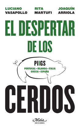 DESPERTAR DE LOS CERDOS, EL