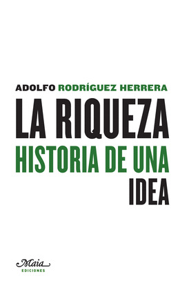 RIQUEZA, LA
