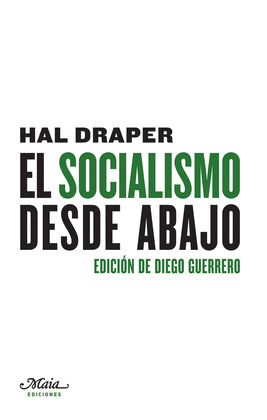 SOCIALISMO DESDE ABAJO, EL