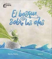 BOSQUE SOBRE LAS OLAS, EL