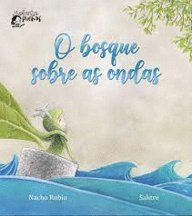 BOSQUE SOBRE AS ONDAS, O