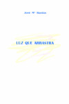 LUZ QUE ARRASTRA