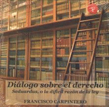 DIÁLOGO SOBRE EL DERECHO