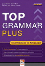 TOP GRAMMAR PLUS. INTERMEDIATE TO ADVANCED. WITH ANSWER KEY
