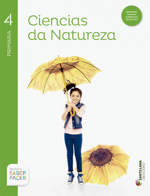CIENCIAS DA NATUREZA 4 PRIMARIA SABER FACER