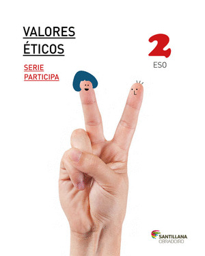 VALORES ÉTICOS, 2º ESO. SERIE PARTICIPA