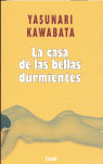 CASA DE LAS BELLAS DURMIENTES, LA