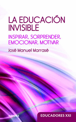 LA EDUCACION INVISIBLE