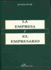 EMPRESA Y EL EMPRESARIO, LA