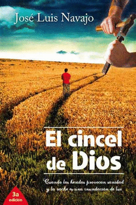 EL CINCEL DE DIOS