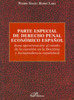 PARTE ESPECIAL DE DERECHO PENAL ECONOMICO ESPAÑOL
