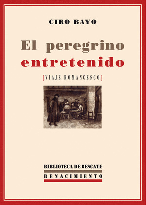 EL PEREGRINO ENTRETENIDO