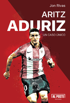 ARITZ ADURIZ. UN CASO UNICO