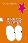 EL GUSANO NARANJA