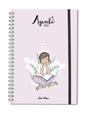 AGENDA ANUAL 2018 CLARILOU: NO ME DES LOS BUENOS DÍAS, DAME DÍAS BUENOS