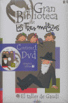 TRES MELLIZAS Y EL TALLER DE GAUDÍ, LAS (LIBRO Y DVD)