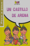 CASTILLO DE ARENA, UN