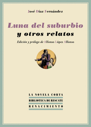 LUNA DEL SUBURBIO Y OTROS RELATOS