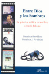 ENTRE DIOS Y LOS HOMBRES