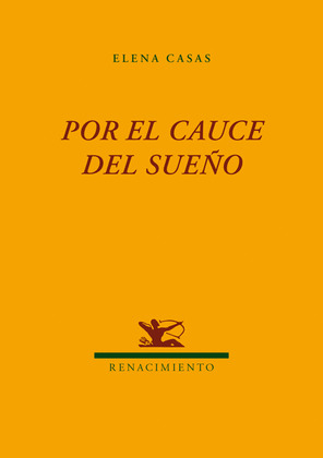 POR EL CAUCE DEL SUEÑO