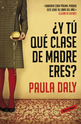 ¿Y TÚ QUE CLASE DE MADRE ERES?