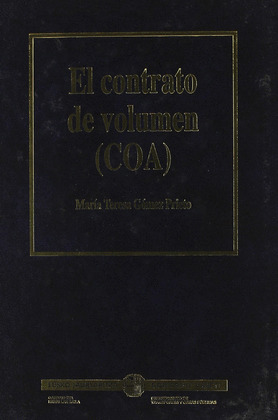 CONTRATO DE VOLUMEN (COA), EL