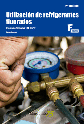 UTILIZACION DE REFRIGERANTES FLUORADOS 2ªED.