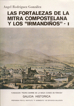 LAS FORTALEZAS DE LA MITRA COMPOSTELANA Y LOS 