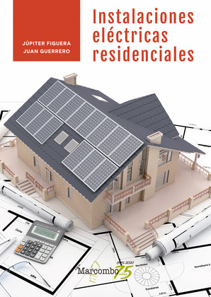 INSTALACIONES ELECTRICAS RESIDENCIALES