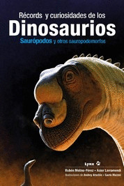 RECORDS Y CURIOSIDADES DE LOS DINOSAURIOS